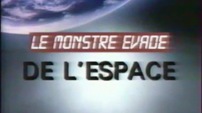 Le Monstre évadé de l'espace TV ( 1988 )