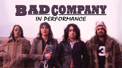 'Bad Company: In Performance' (2005) | Full Documentary