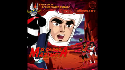 Il Grande Mazinga | 36 | 02/06