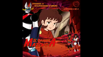 Il Grande Mazinga | 36 | 03/06