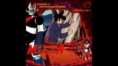 Il Grande Mazinga | 36 | 04/06