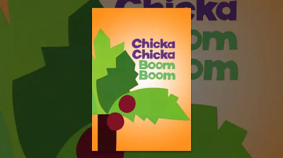 Chicka, Chicka, Boom, Boom