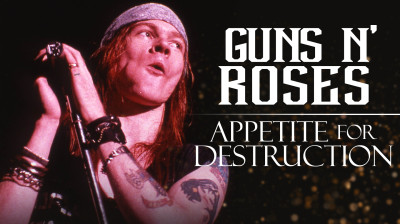 'Guns N'Roses - Appetite for Destruction' (2005) | Full Documentary