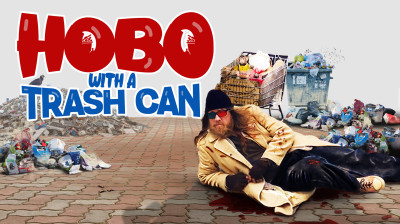 'Hobo with a Trash Can' (2015) | Full Movie