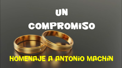 "Un Compromiso" Homenaje A Antonio Machín (Cover) J. Dos Martínez.